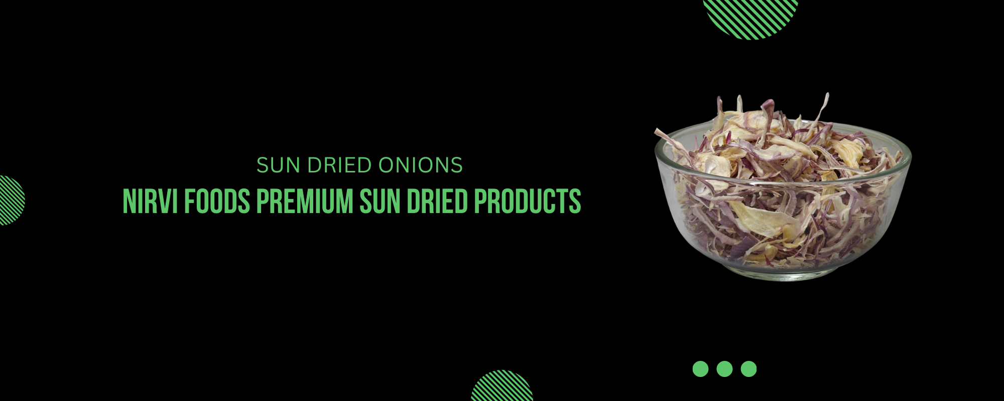 NIRVI FOODS PREMIUM SUN DRIED PRODUCTS (13)